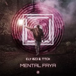 Ely 023 ft. Ttck - Mental Faya