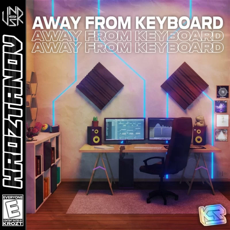 Krozt - Away from Keyboard