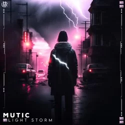 Mutic - Light Storm