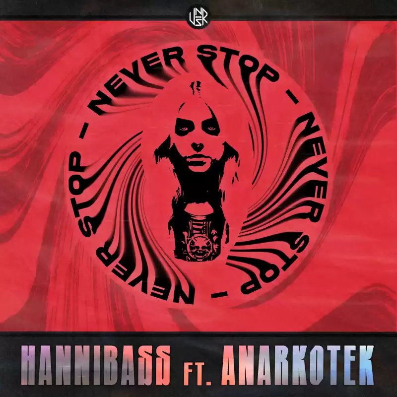 HanniBaSs & AnarKotek - Never Stop