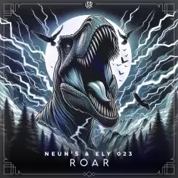 Neun's & Ely 023 - Roar