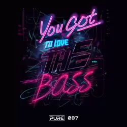 YAYA - You Got To Love The Bass